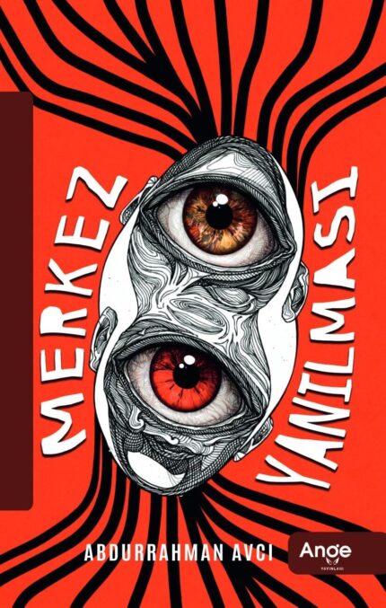 Merkez Yanılması - Abdurrahman Avcı