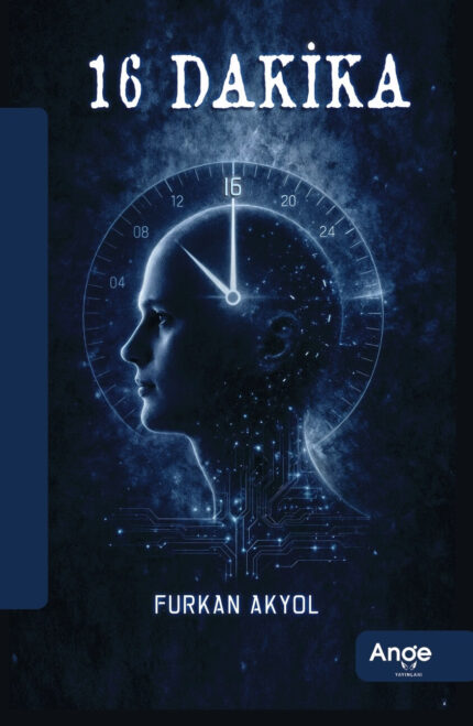 16 Dakika - Furkan Akyol